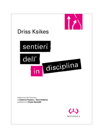 Driss Ksikes, indisciplina