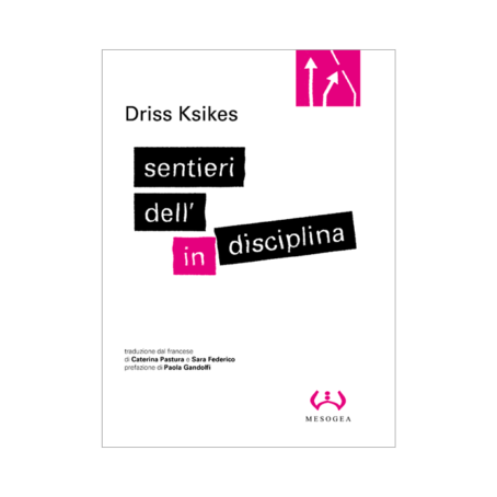 Driss Ksikes, indisciplina